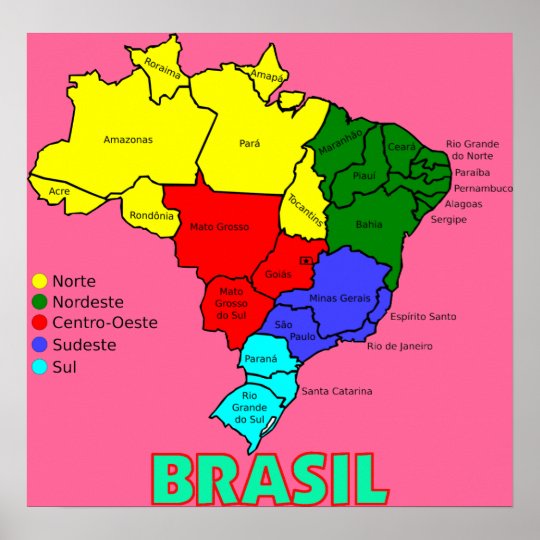 Regionen Von Brasilien Karte Poster Zazzle De