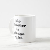 Regisseur hat immer recht kaffeetasse (Vorderseite Links)