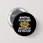 Regisseur Nacho Durchschnittliche Aktivität Regiss Button (Vorne & Hinten)
