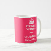 Register-Besucher und Herausforderung Tailgaters Kaffeetasse (VorderseiteRechts)
