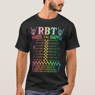 Registered Behavior Technician Rbt macht es alles T-Shirt