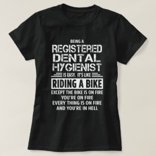 Registered Dental Hygienic T-Shirt