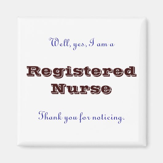 Registered Nurse, vielen Dank Magnet (Vorne)