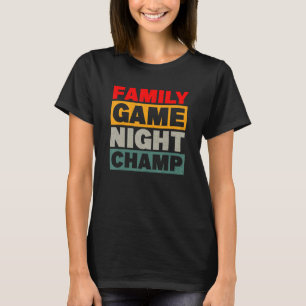Registerkarte "Gamed Night Champ Board Game Board  T-Shirt