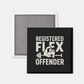 Registriert Flex Offender Funny Gym Workout Bodybu Magnet (Vorderseite/Rückseite)