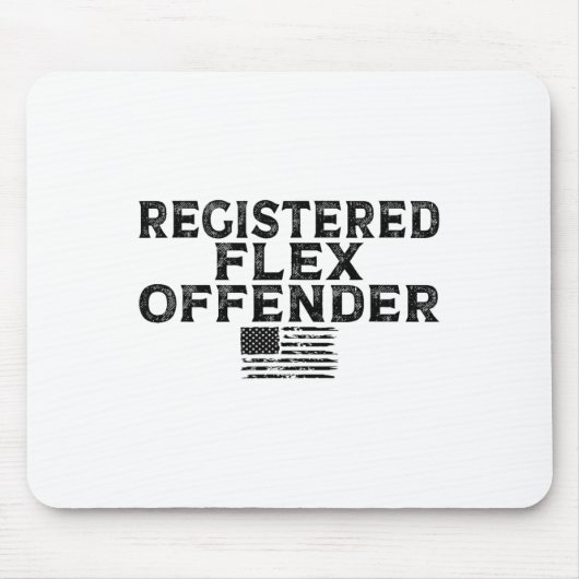 Registrierte Flex Offender Funny Bodybuilding Work Mousepad (Vorne)