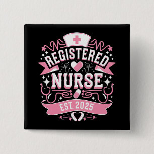 Registrierte Pflegefachkraft Est 2025 Krankenpfleg Button