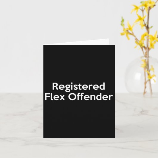 Registrierter Flex Offender Funny Bodybuilder Work Karte (Gelbe Blume)