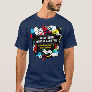 REGISTRIERTER MEDIZINISCHER ASSISTENT T-Shirt