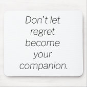 Regret Mouse Pad Mousepad (Vorne)