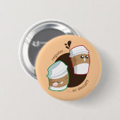 Regular oder Decaf? Button (Vorne & Hinten)