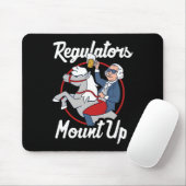 Regulators Mount Up 4th Of July Funny Usa Independ Mousepad (Mit Mouse)
