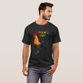 Reguliere Dein Huhn T-Shirt (Vorne ganz)