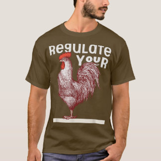 Regulieren Sie Ihre Rooster Red Pro Auswahl Mein K T-Shirt