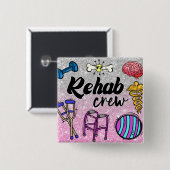Rehab-Crew-Button Button (Vorne & Hinten)