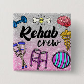 Rehab-Crew-Button Button (Vorderseite)