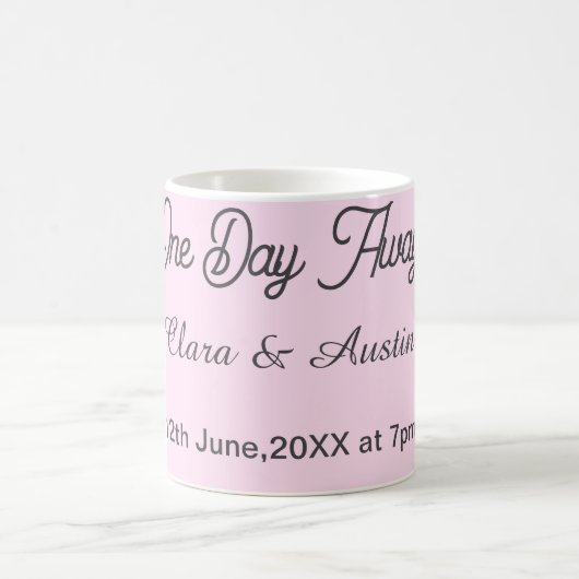 Rehearsal dinner One day away night before name da Kaffeetasse (Mittel)