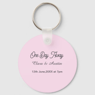 Rehearsal dinner One day away night before name da Schlüsselanhänger