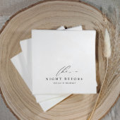 Rehearsal Dinner The Night Before Black & White Serviette