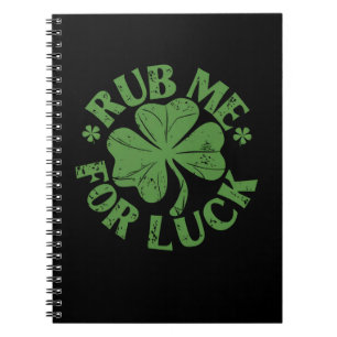 Reibe mich zum Glück St. Patrick's Day Shamrock Notizblock