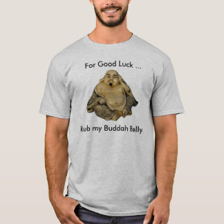 Reiben Sie meinen Buddah Bauch T-Shirt
