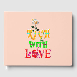 Reich mit Liebe Gästebuch
