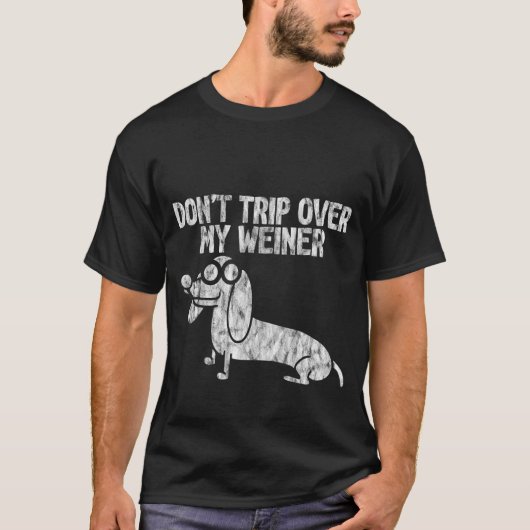 Reich nicht über meinen Weiner T-Shirt (Vorderseite)