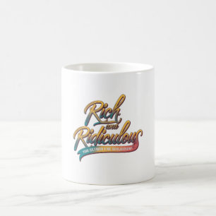 Reich und lächerlich kaffeetasse