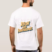 Reich und lächerlich: Motivierend Zitat Mens T-Shi T-Shirt (Rückseite)