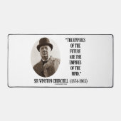 Reiche der Zukunft sind Empires Mind Churchill Schreibtischunterlage (Vorderseite)