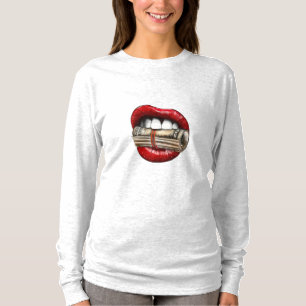 Reiche Lippen - kühne Geld-Power T-Shirt