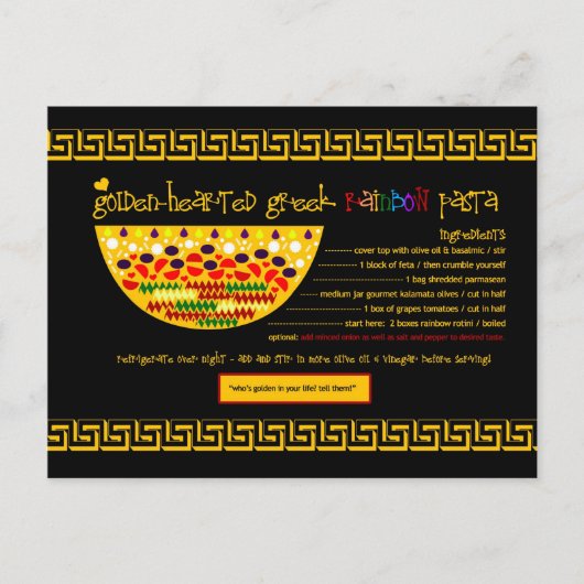 Reiche Rezepte - GOLDEN HEARED GREEK PASTA Postkarte (Vorderseite)
