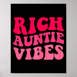 Reiche Tante Vibes Tante Frauen Beste Tante Mütter Poster