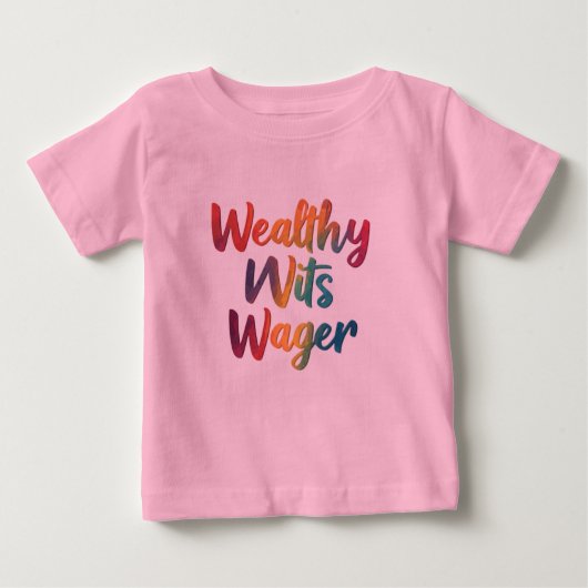 "Reiche Wetten". Baby T-shirt (Vorderseite)