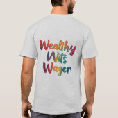 "Reiche Wetten". T-Shirt (Rückseite)