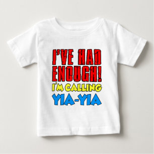 reichte aus, um Yia-Yia zu rufen Baby T-shirt