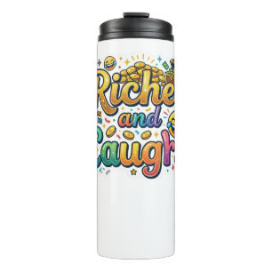 Reichtum und Lachen Thermosbecher