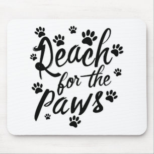 Reichweite für die Paws-Typografie Mousepad