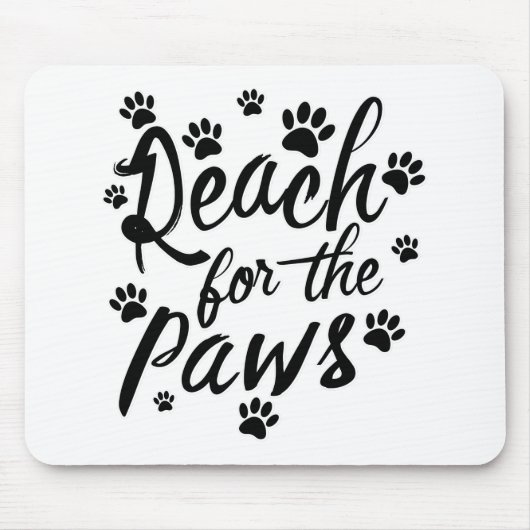 Reichweite für die Paws-Typografie Mousepad (Vorne)