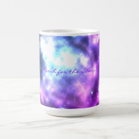 Reichweite für die Sterne! Galaxie-Kaffee-Tasse