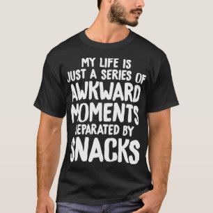 Reihe von peinlichen Momenten und Snacks Lustiger T-Shirt
