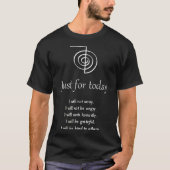 Reiki Just for Today T-Shirt (Vorderseite)