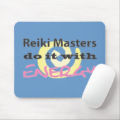 Reiki Masters tun es mit Energie Mousepad (Mit Mouse)