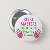 Reiki Masters tun es mit heilenden Händen Button (Vorne & Hinten)