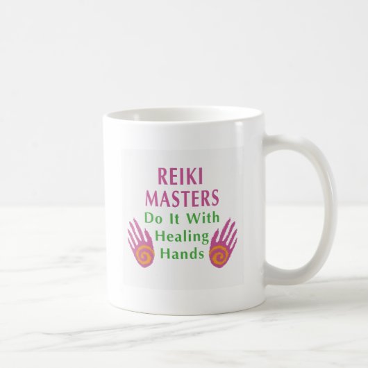 Reiki Masters tun es mit heilenden Händen Kaffeetasse (Rechts)