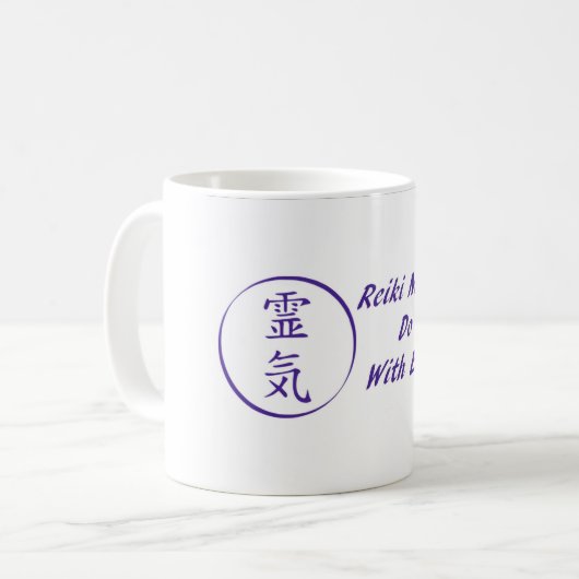 Reiki Meister tun es mit Energie Kaffeetasse (Vorderseite Links)