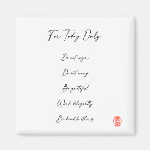Reiki Prezepts, Principles Magnet