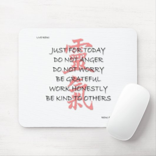 REIKI PRICIPLES AUF ENGLISCH AN IHREN MOUSEPAD (Mit Mouse)