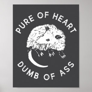Rein des Herzens Dumm des Lustigen Sprüche Fantasy Poster