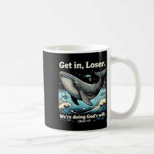 Rein mit uns, wir tun Gottes Willen Jona 1_17 chri Kaffeetasse